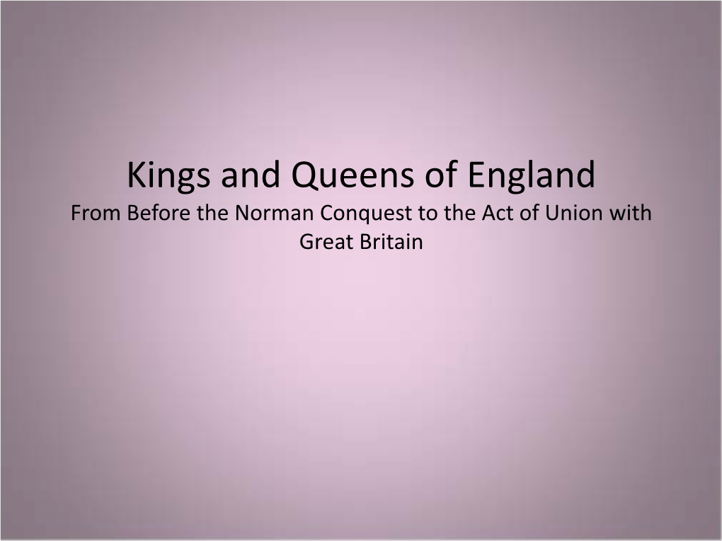 Kings and Queens of England