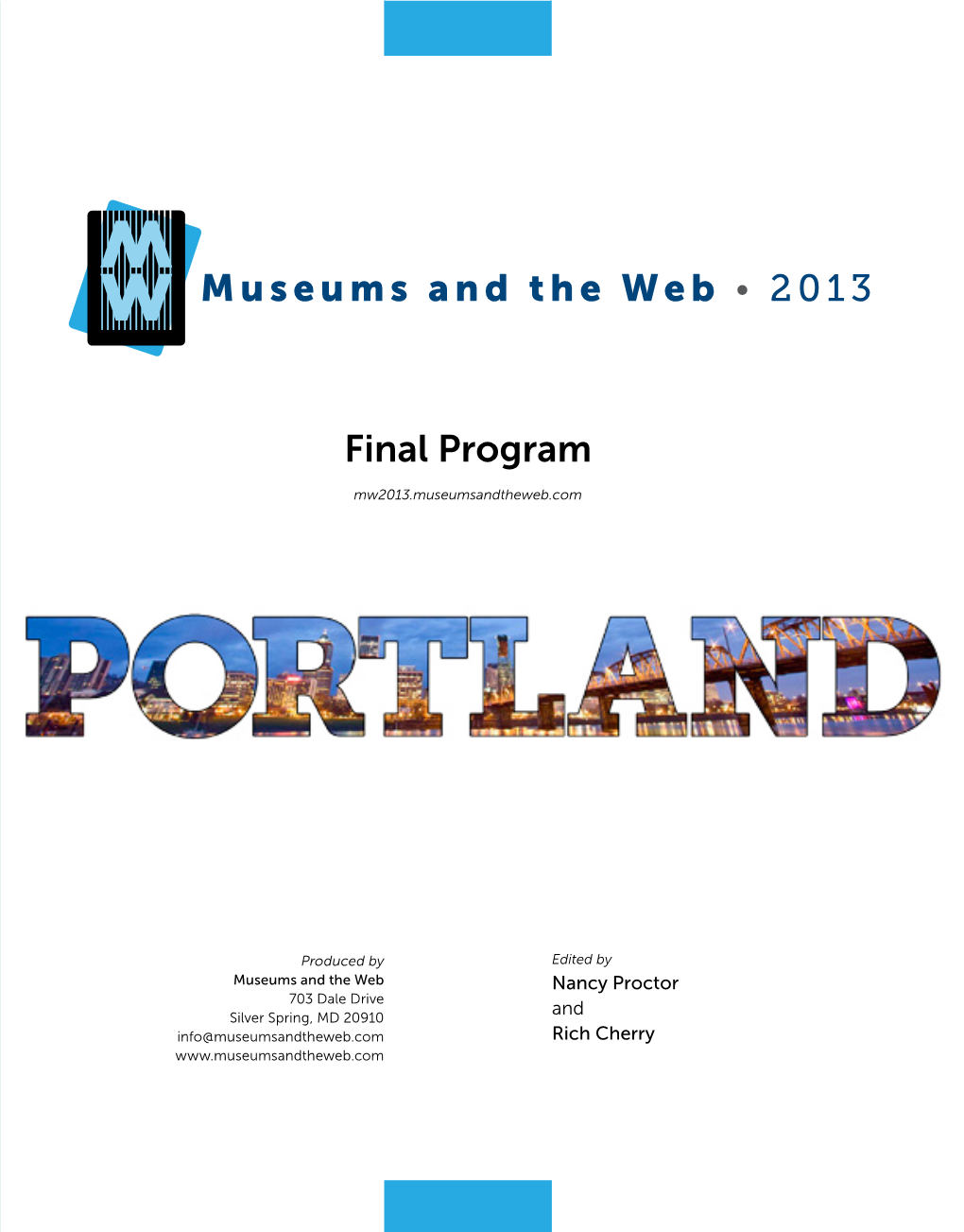 Museums and the Web • 2013 Final Program