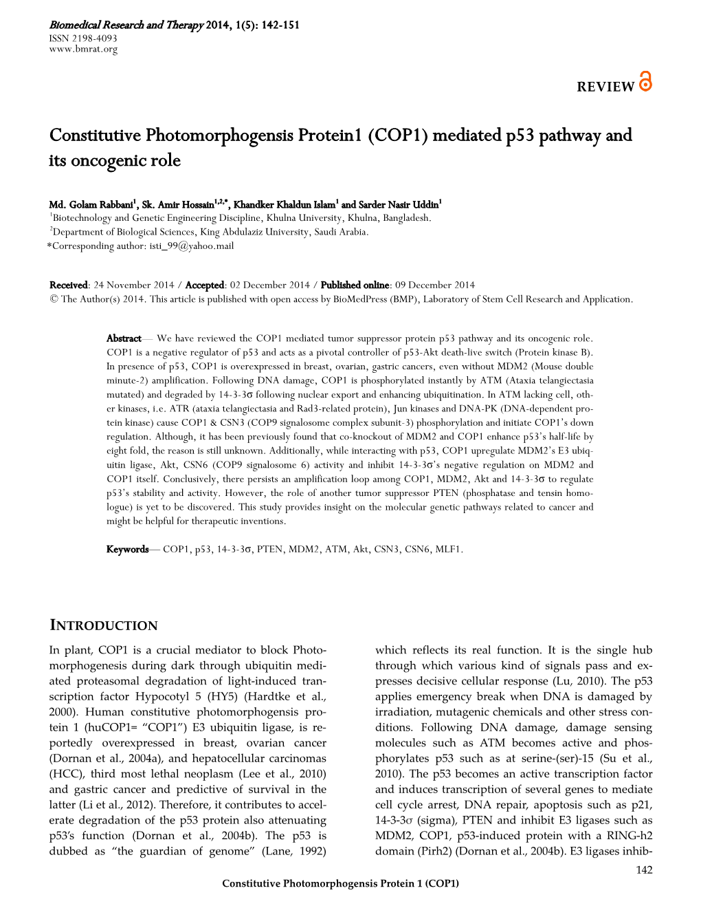 Constitutive Photomorphogensis Protein1 (COP1) Mediated P53 Pathway and Its Oncogenic Role