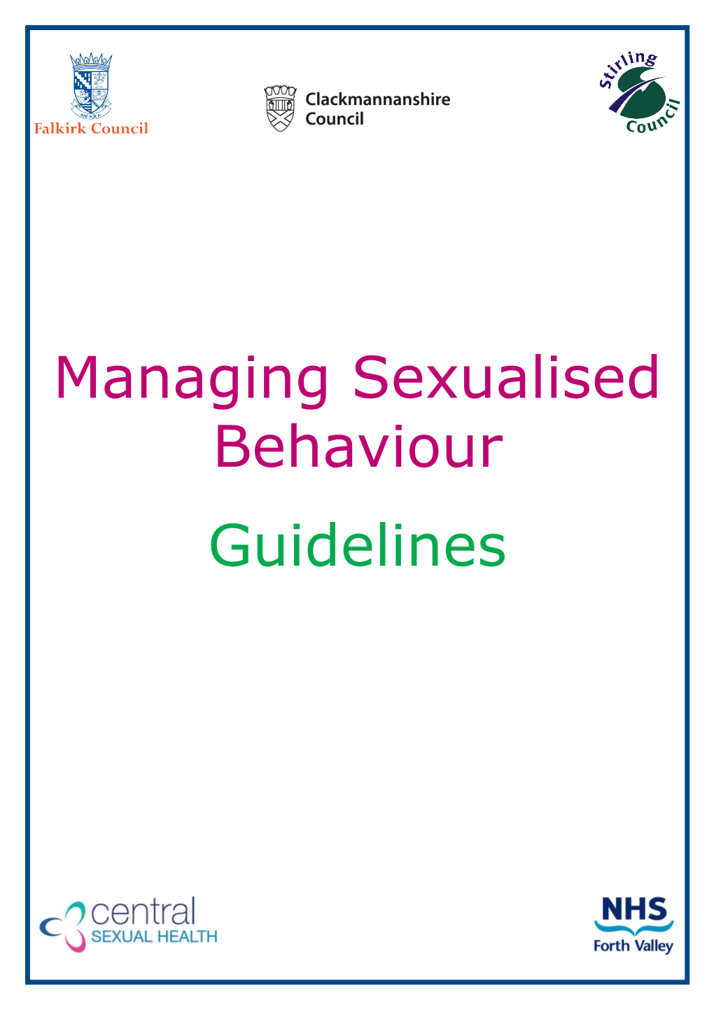 Managing Sexualised Behaviour Guidelines