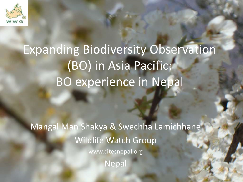 Expanding Biodiversity Observation (BO) in Asia Pacific: BO Experience in Nepal