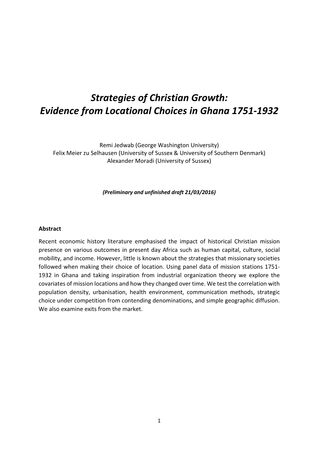 Strategies of Christian Growth: Evidence from Locational Choices in Ghana 1751-1932