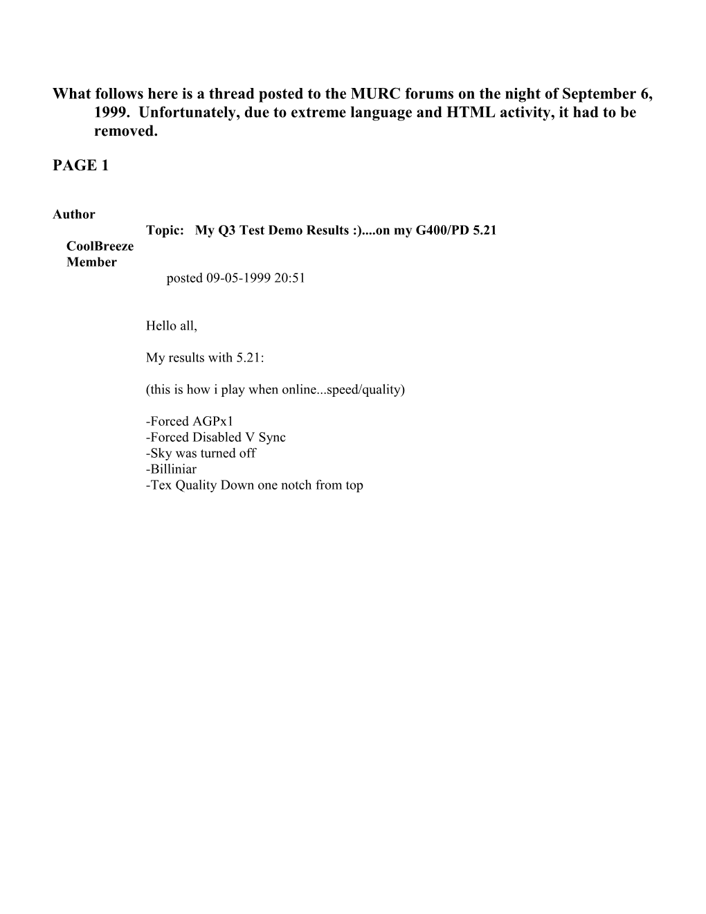 Topic: My Q3 Test Demo Results :) on My G400/PD 5.21