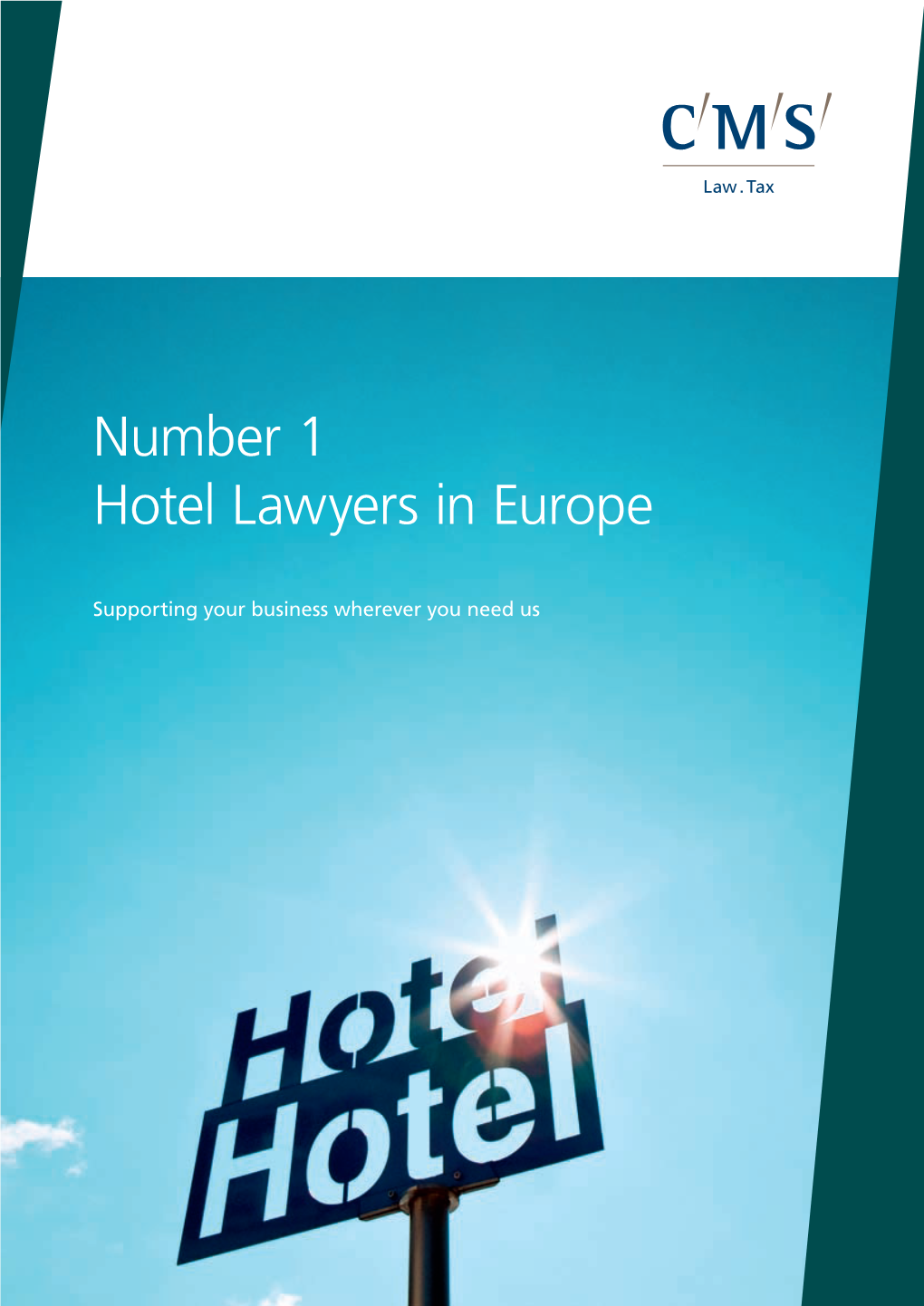 Number 1 Hotel Lawyers in Europe
