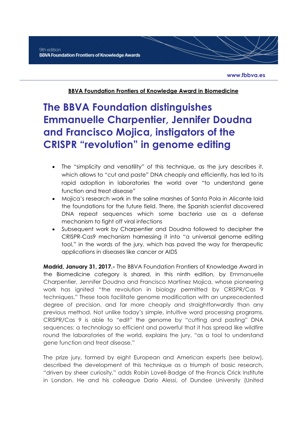 The BBVA Foundation Distinguishes Emmanuelle Charpentier, Jennifer Doudna and Francisco Mojica, Instigators of the CRISPR “Revolution” in Genome Editing