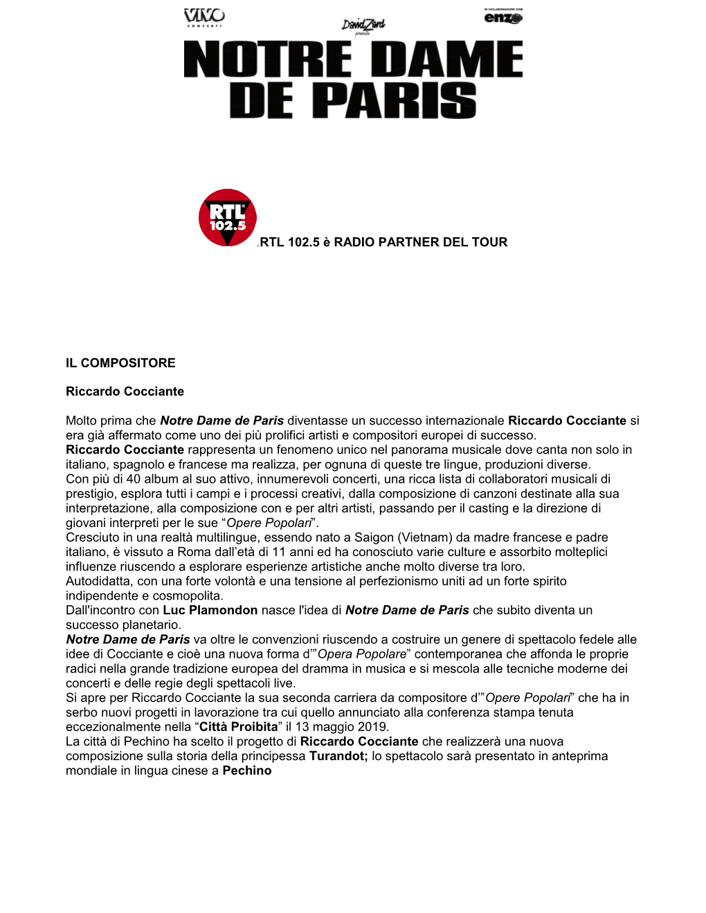 RTL 102.5 È RADIO PARTNER DEL TOUR IL COMPOSITORE Riccardo Cocciante Molto Prima Che Notre Dame De Paris Diventasse Un Success