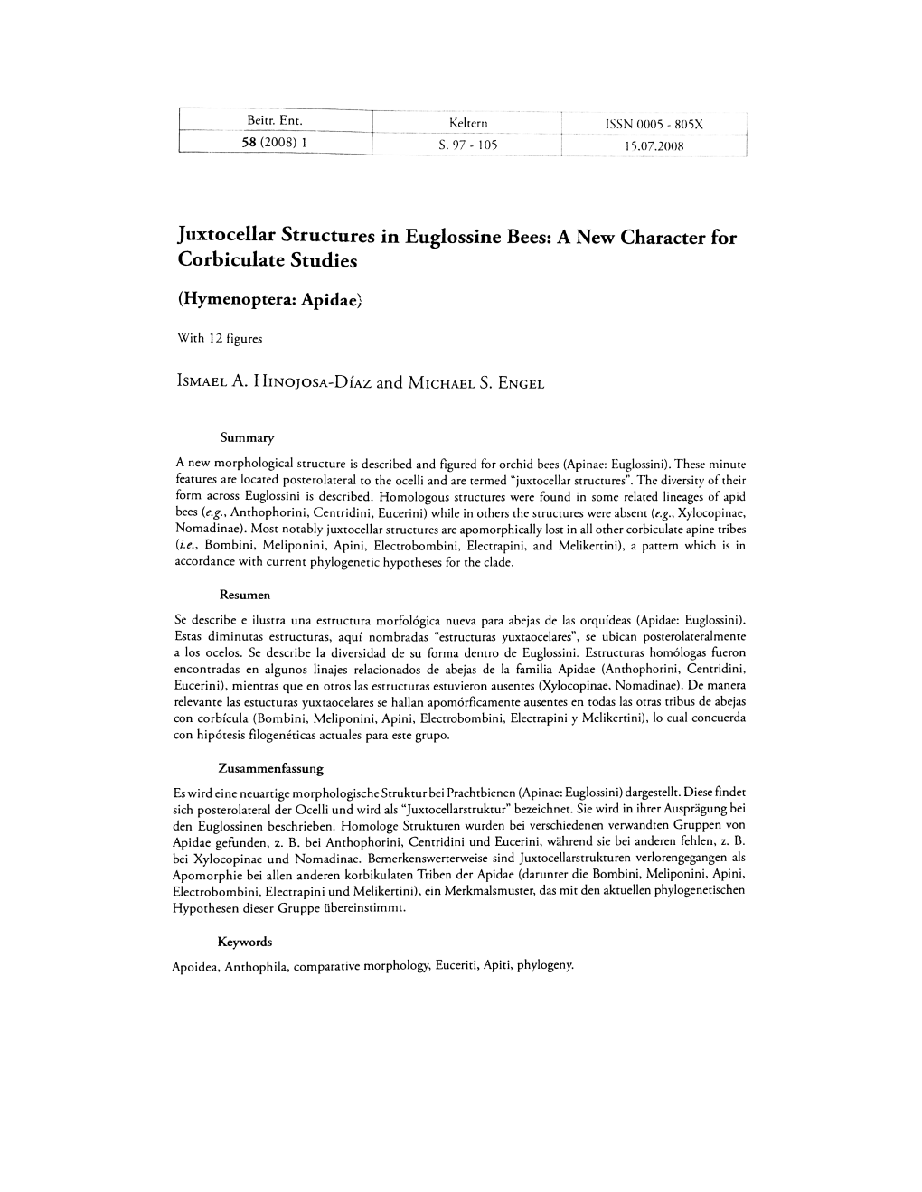 Juxtocellar Structures in Euglossine Bees: a New Character for Corbiculate Studies