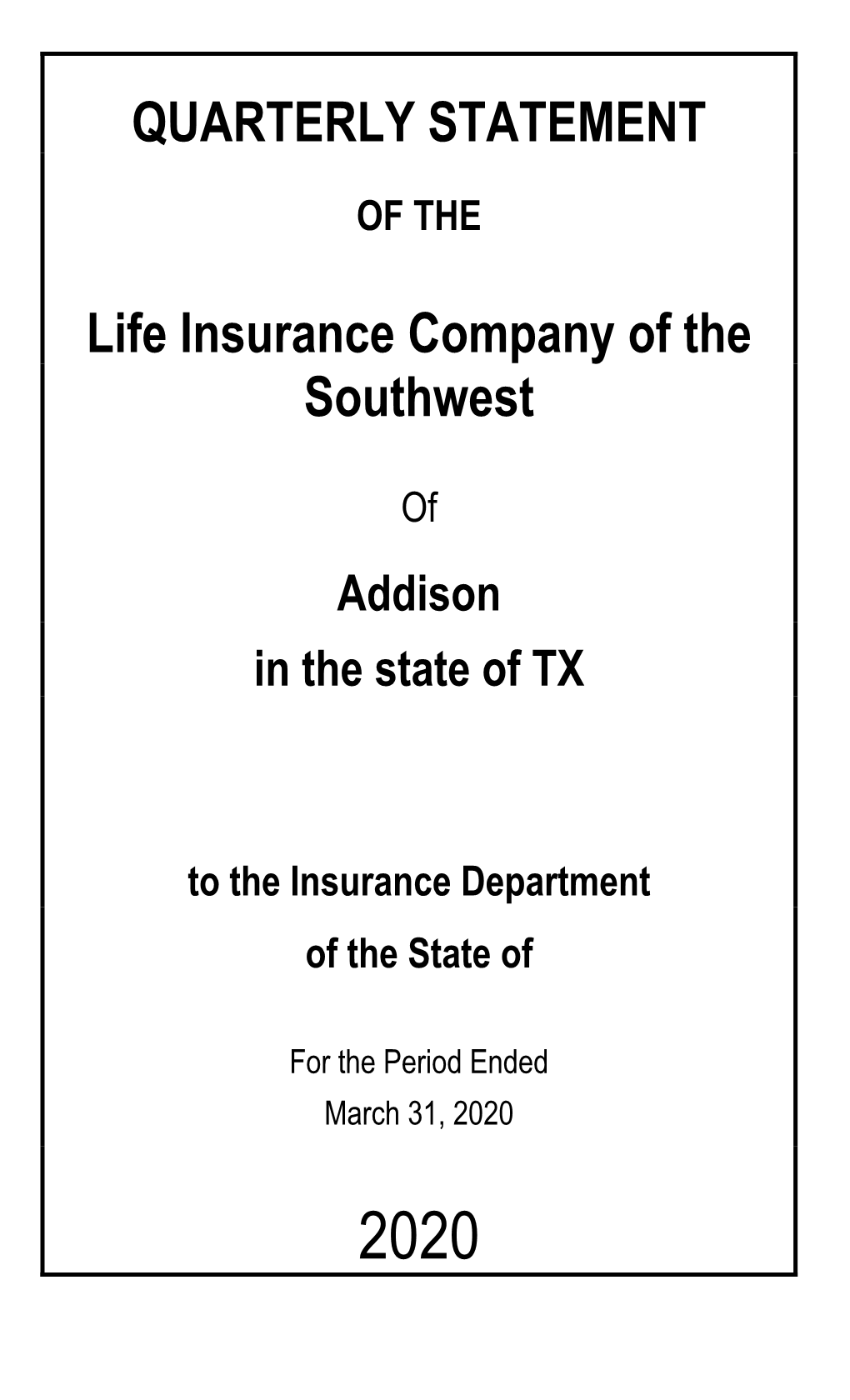 Life Insurance Company of the Southwest