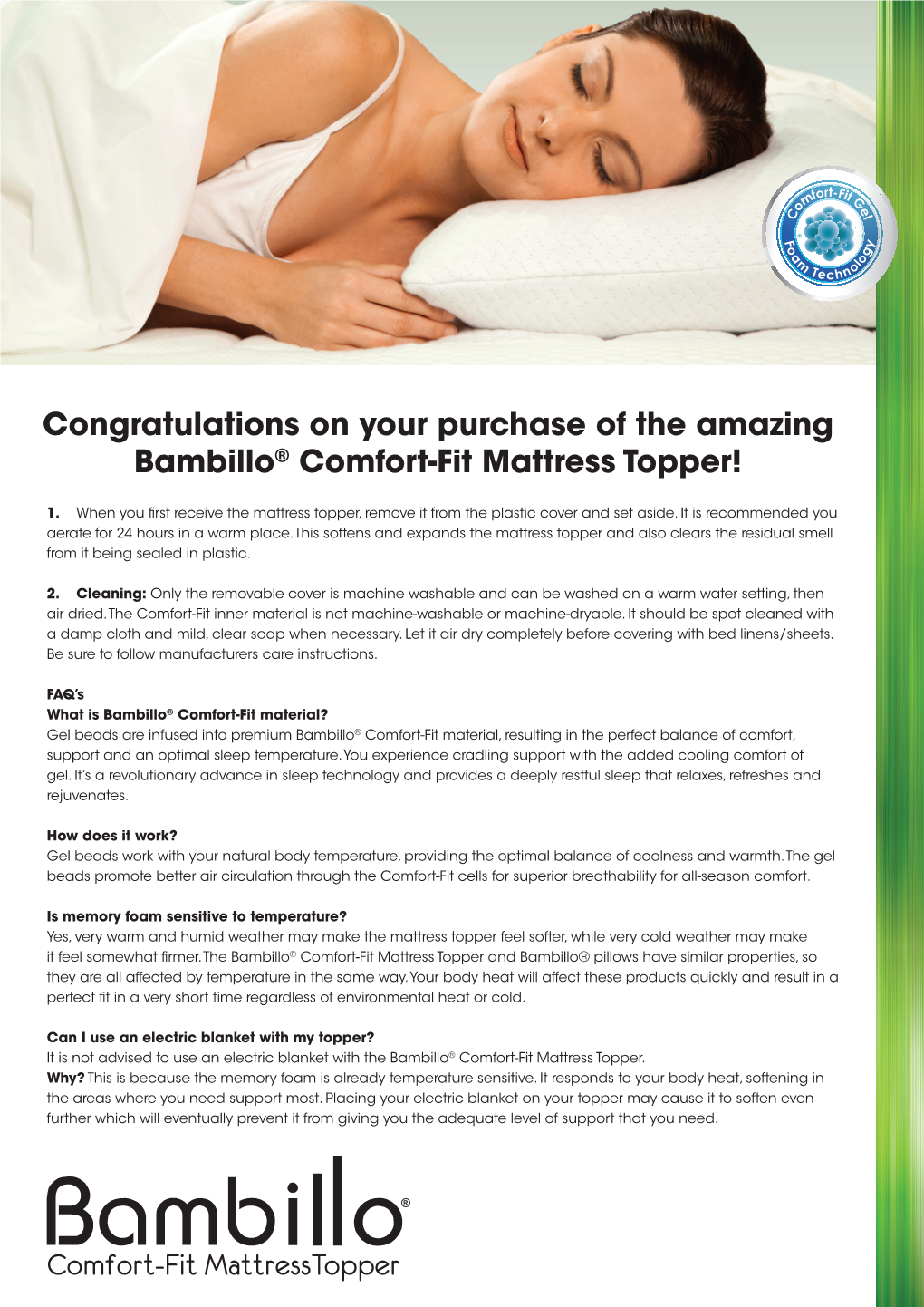 Congratulations on Your Purchase of the Amazing Bambillo® Comfort-Fit Mattress Topper!