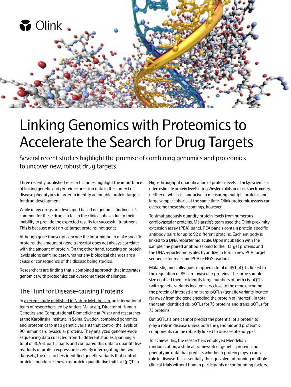 Linking Genomics with Proteomics to Accelerate the Search for Drug