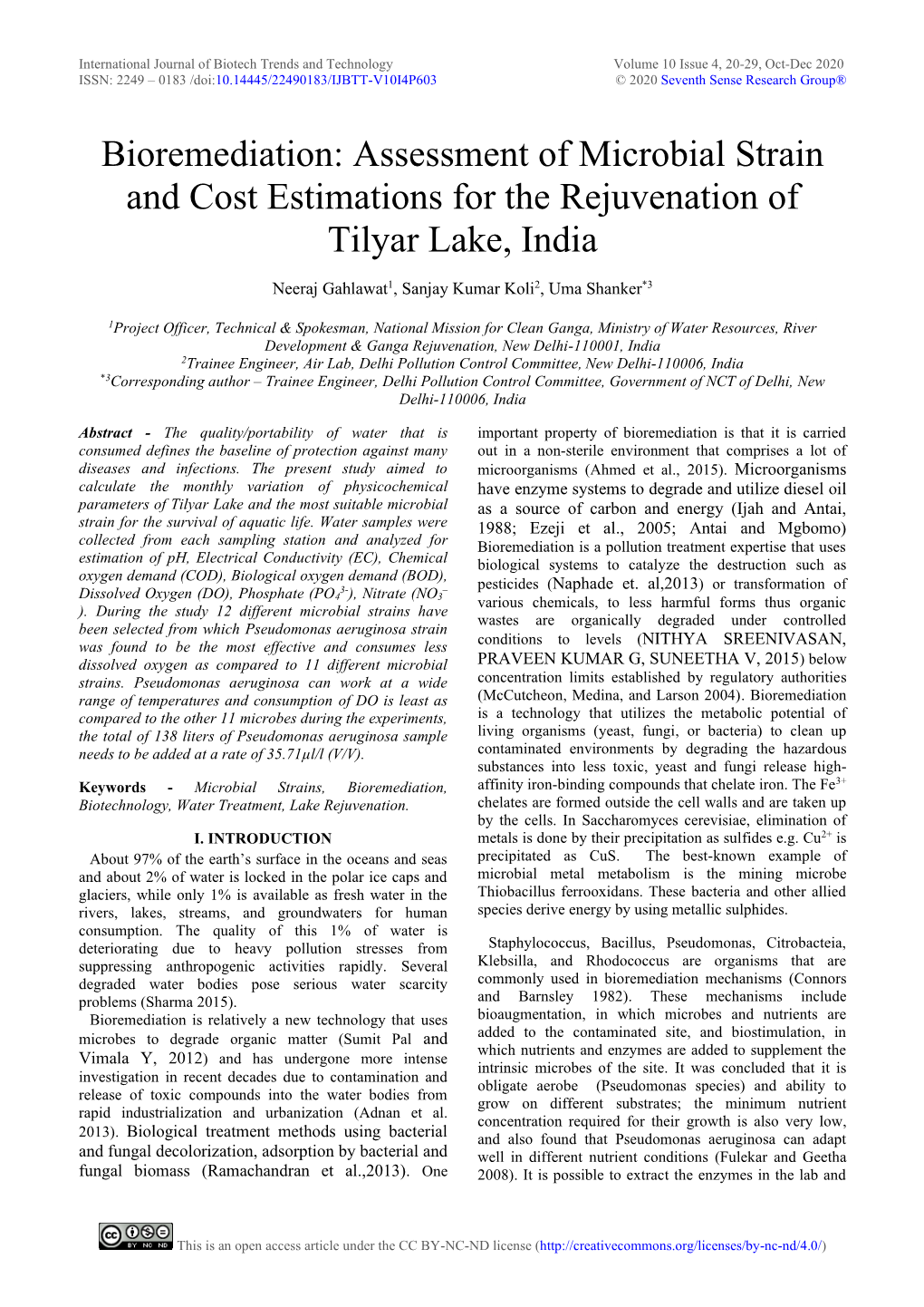 Bioremediation: Assessment of Microbial Strain and Cost Estimations for the Rejuvenation of Tilyar Lake, India