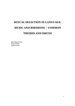Sexual Selection in Language, Music and Birdsong Œ Common Themes and Issues