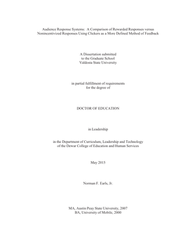 Audience Response Systems: a Comparison of Rewarded Responses Versus Nonincentivized Responses Using Clickers As a More Defined Method of Feedback