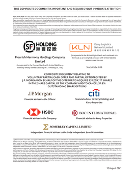 Flourish Harmony Holdings Company Limited, a Company Incorporated in the Cayman Islands, Which Is Indirectly Wholly-Owned by the Offeror Parent