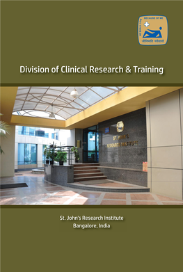Division of Clinical Research & Training Our Mission