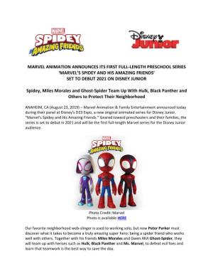 Marvel Animation Announces Its First Full-Length Preschool Series ‘Marvel’S Spidey and His Amazing Friends’ Set to Debut 2021 on Disney Junior