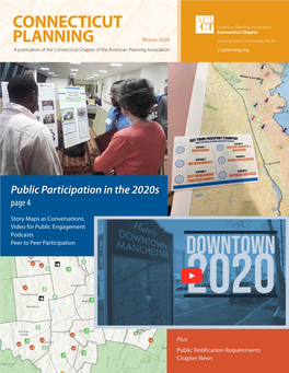 CONNECTICUT PLANNING Winter 2020 a Publication of the Connecticut Chapter of the American Planning Association Ct.Planning.Org