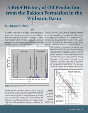 Oil and Gas Production from the Bakken Formation Provides An
