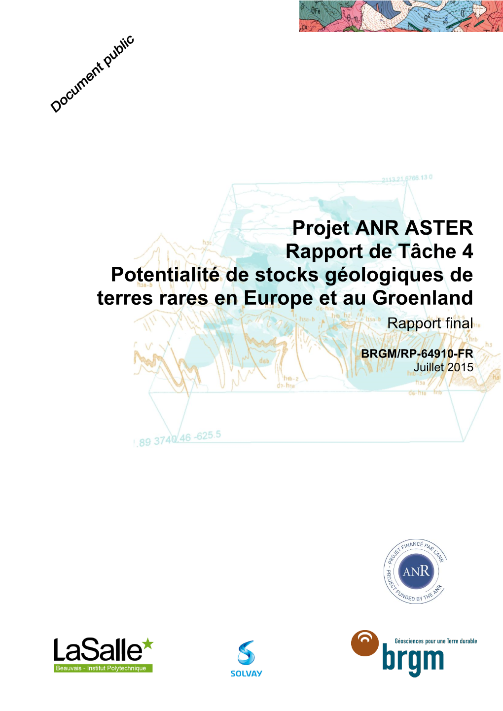 Projet ANR ASTER Rapport De Tâche 4 Potentialité De Stocks Géologiques De Terres Rares En Europe Et Au Groenland Rapport Final
