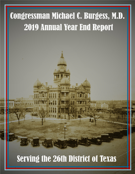 Congressman Michael C. Burgess, M.D. 2019 Annual Year End Report