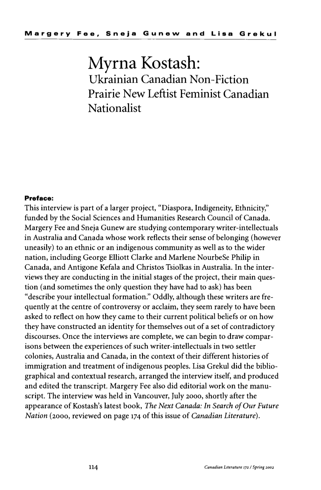 Myrna Kostash: Ukrainian Canadian Non-Fiction Prairie New Leftist Feminist Canadian Nationalist