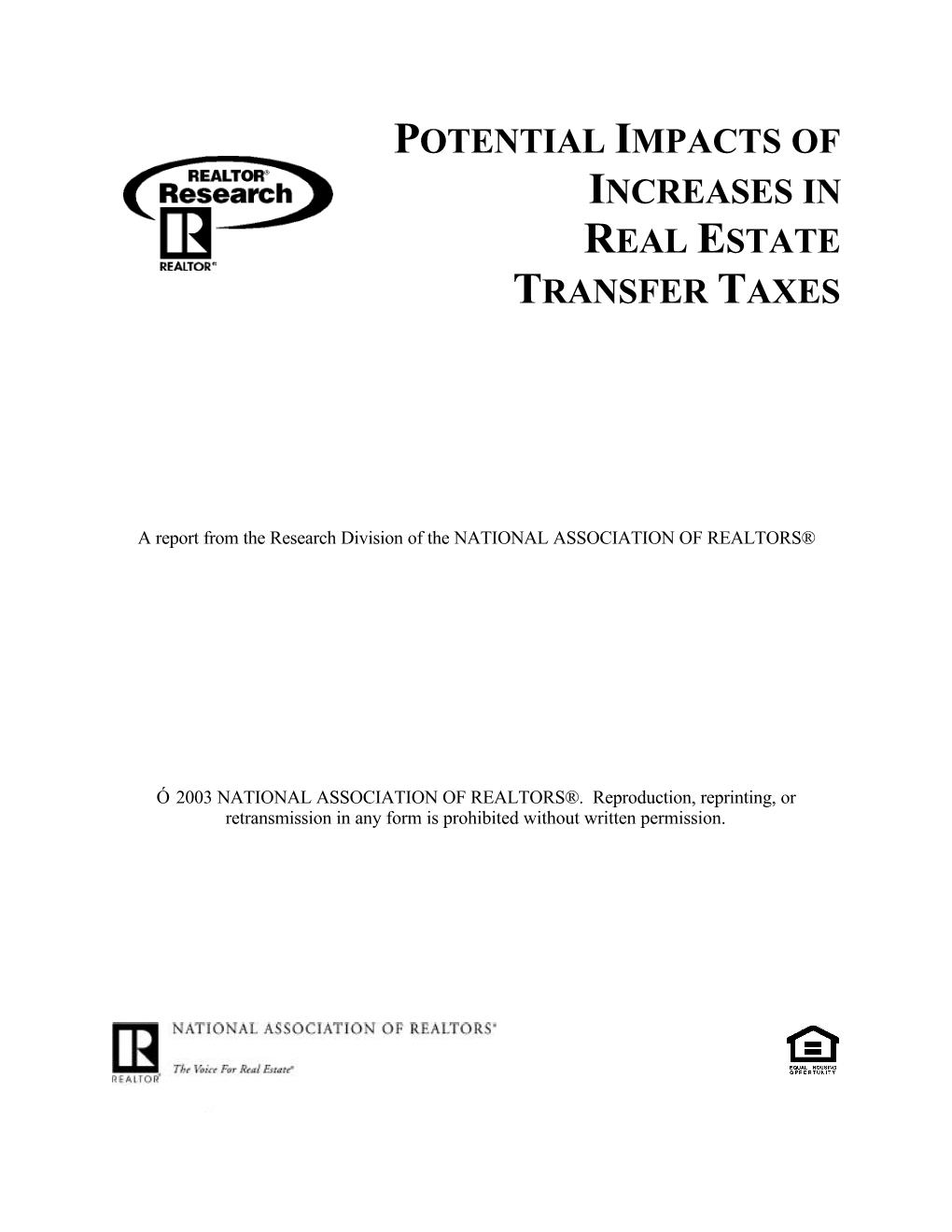 Potential Impacts of Increases in Real Estate Transfer Taxes