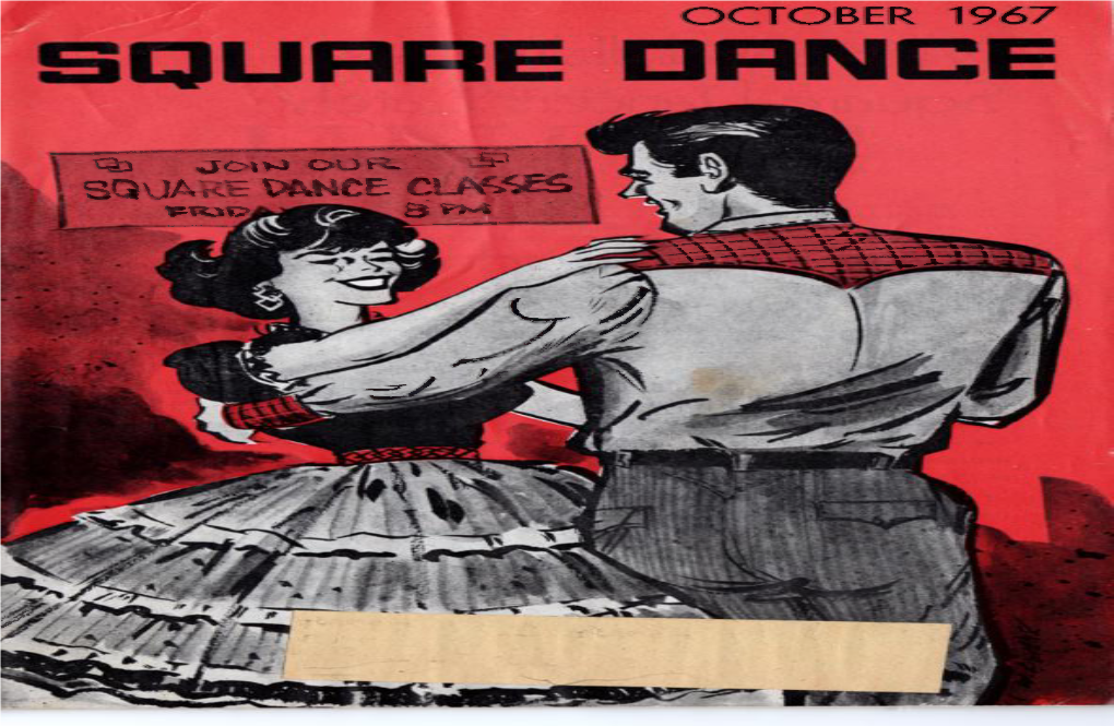 Square Dancers Lately?