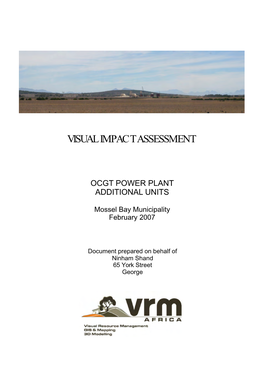 Visual Impact Assessment Proposed Eskom Ocgt Power Plant Additional Units, Mossel Bay