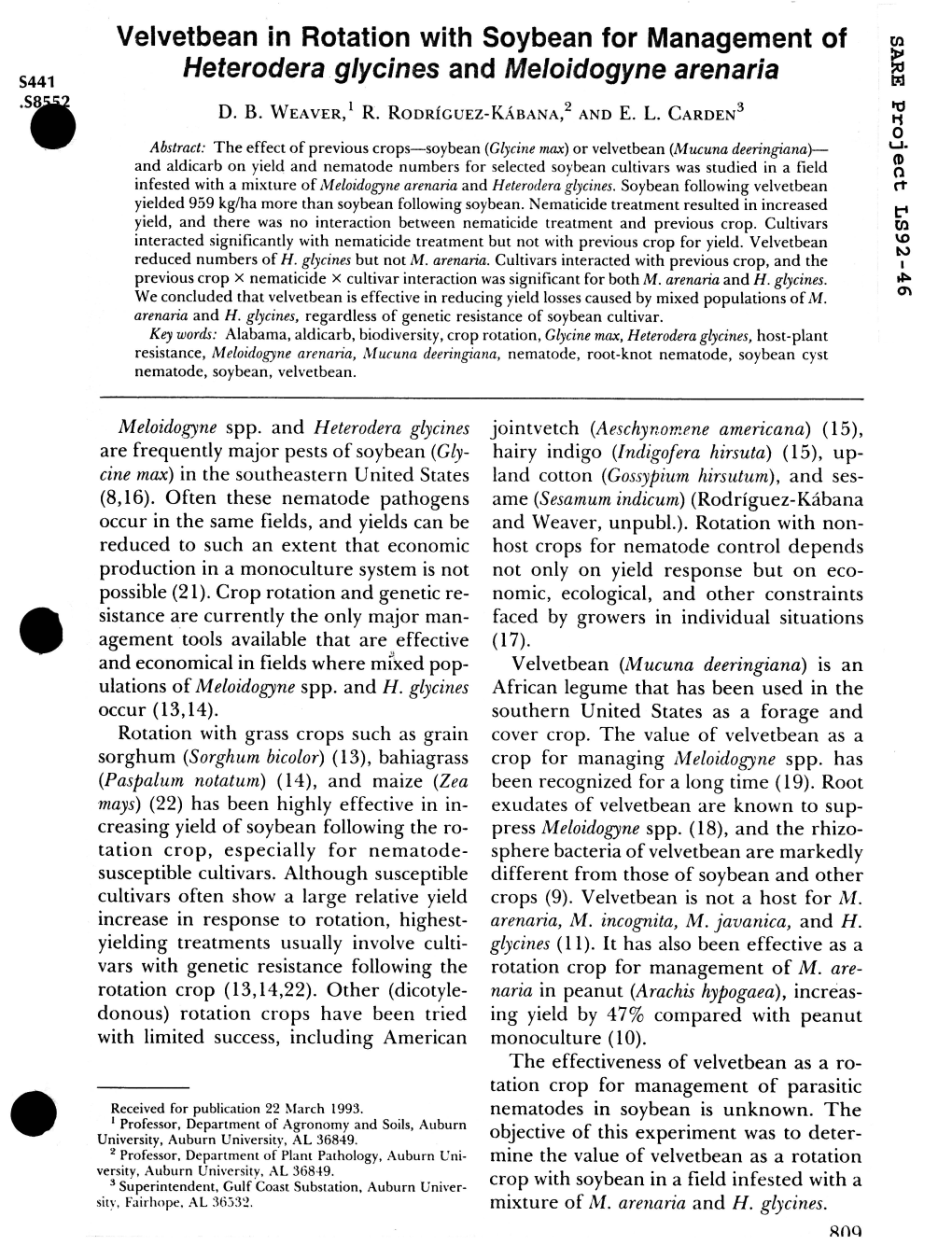 Velvetbean in Rotation with Soybean for Management of W Heterodera Glycines and Meloidogyne Arenaria G