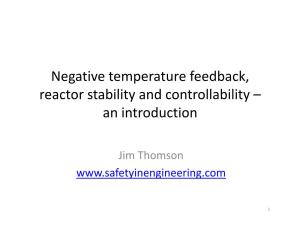 Negative Temperature Feedback, Reactor Stability and Controllability – an Introduction
