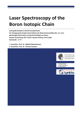 Laser Spectroscopy of the Boron Isotopic Chain