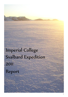 Imperial College Svalbard Expedition 2011 Report