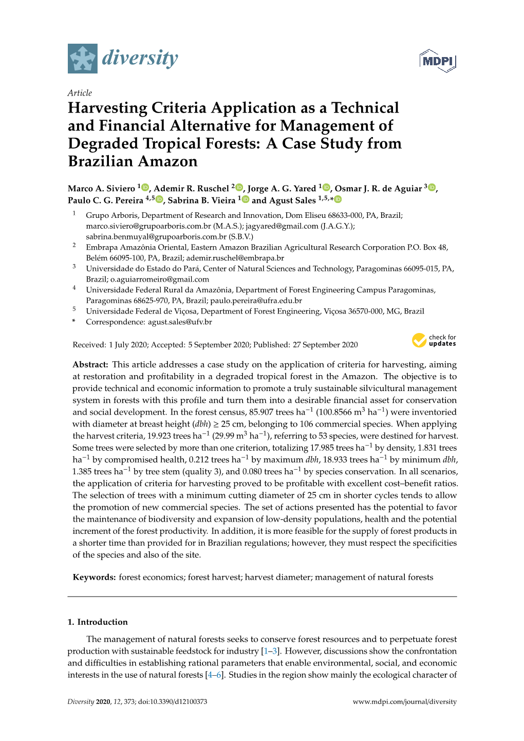 Harvesting Criteria Application As a Technical and Financial Alternative for Management of Degraded Tropical Forests: a Case Study from Brazilian Amazon