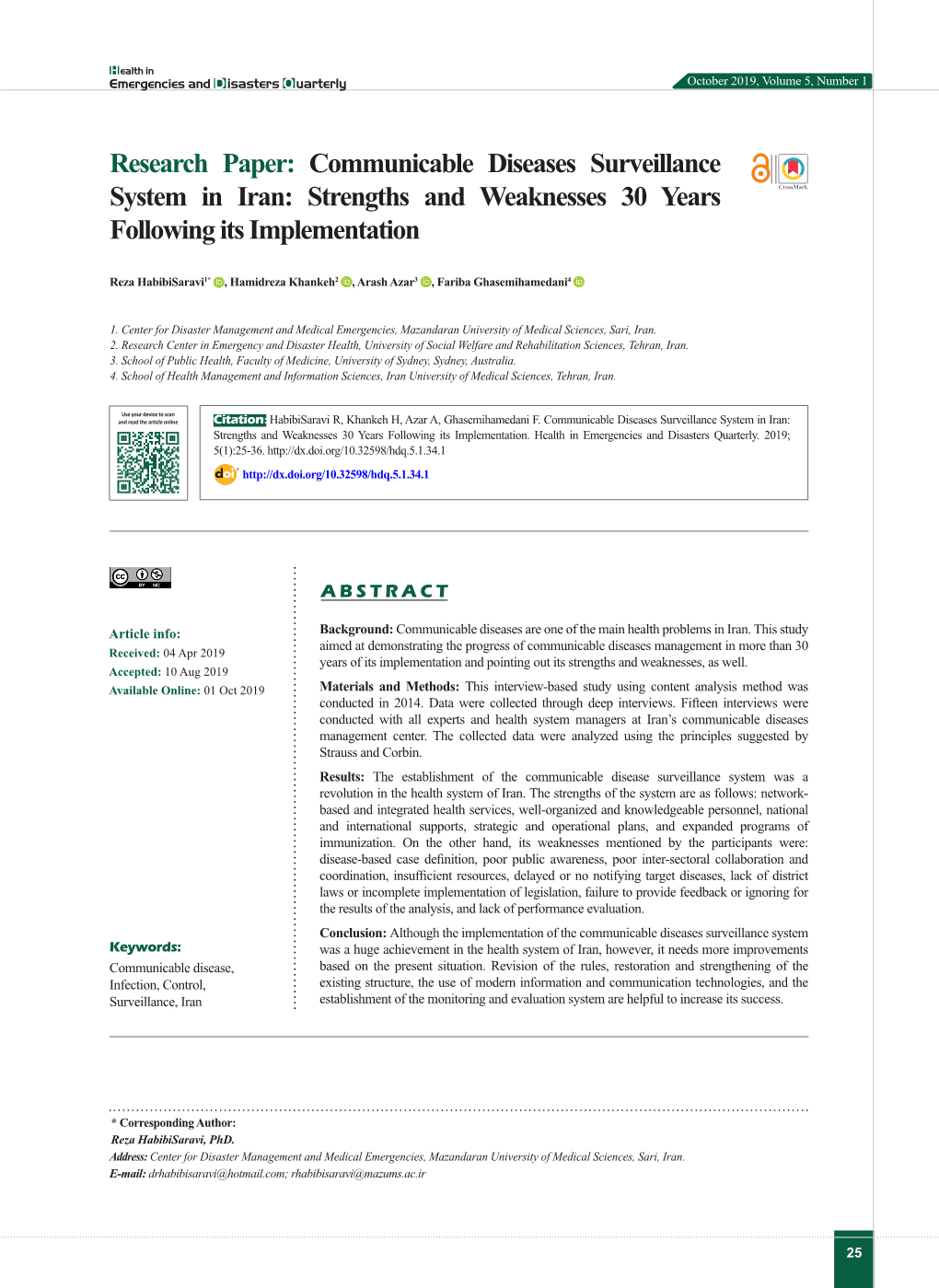 Communicable Diseases Surveillance System in Iran: Strengths and Weaknesses 30 Years Following Its Implementation