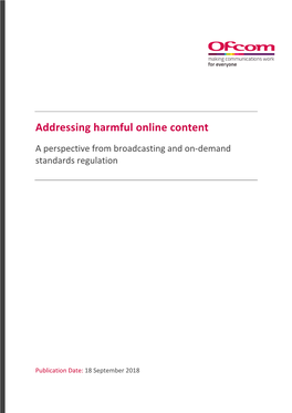 Addressing Harmful Online Content: a Perspective From
