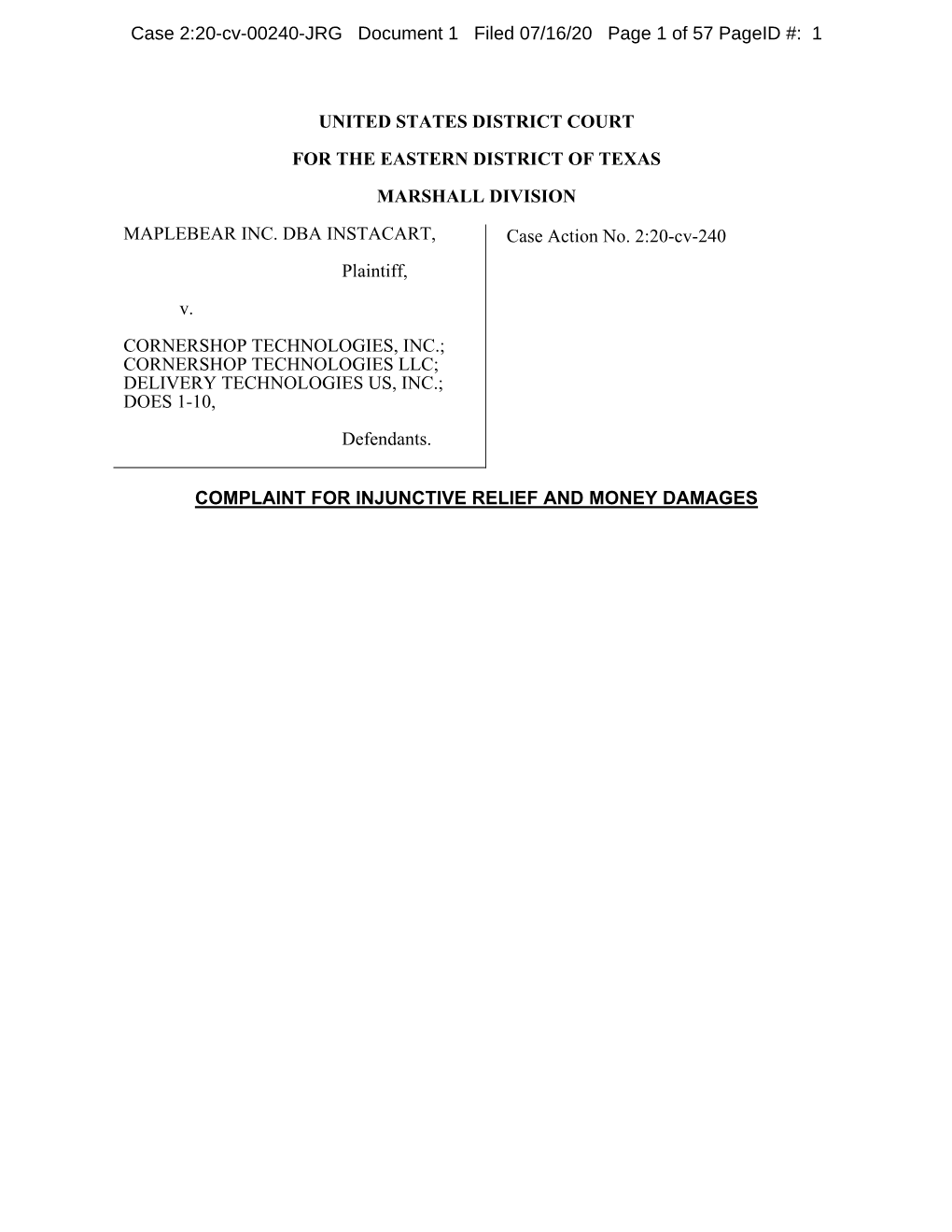 UNITED STATES DISTRICT COURT for the EASTERN DISTRICT of TEXAS MARSHALL DIVISION MAPLEBEAR INC. DBA INSTACART, Plaintiff, V