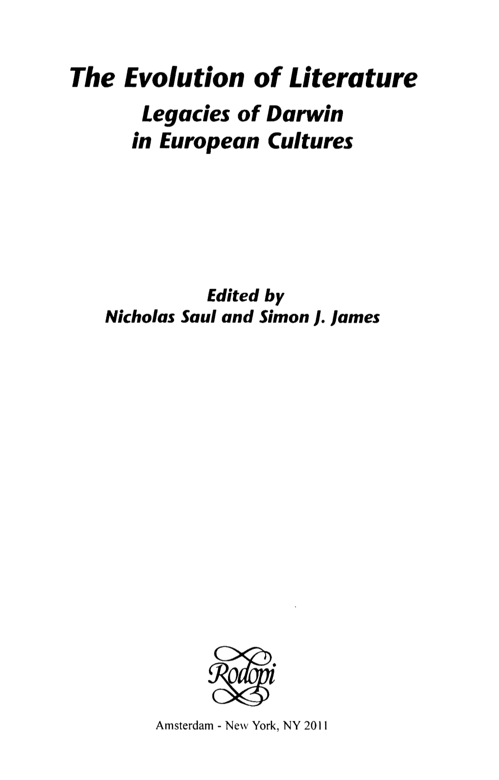 The Evolution of Literature Legacies of Darwin in European Cultures