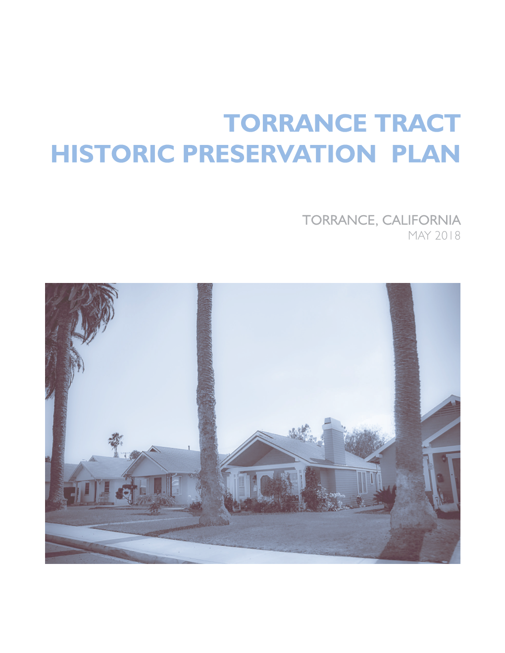 Torrance Tract Historic Preservation Plan