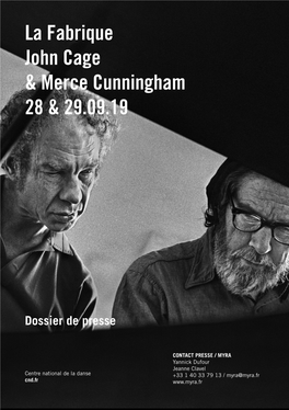 Dossier De Presse, La Fabrique John Cage & Merce Cunningham