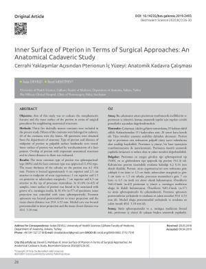 Inner Surface of Pterion in Terms of Surgical Approaches: an Anatomical Cadaveric Study Cerrahi Yaklaşımlar Açısından Pterionun İç Yüzeyi: Anatomik Kadavra Çalışması
