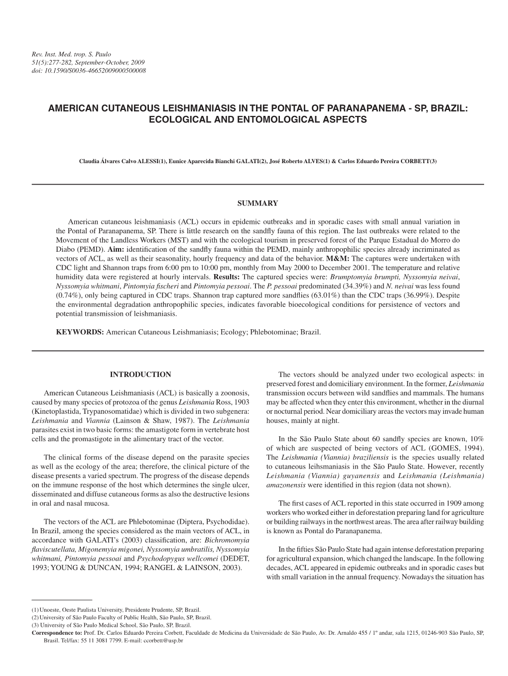 American Cutaneous Leishmaniasis in the Pontal of Paranapanema-SP, Brazil: Ecological and Entomological Aspects