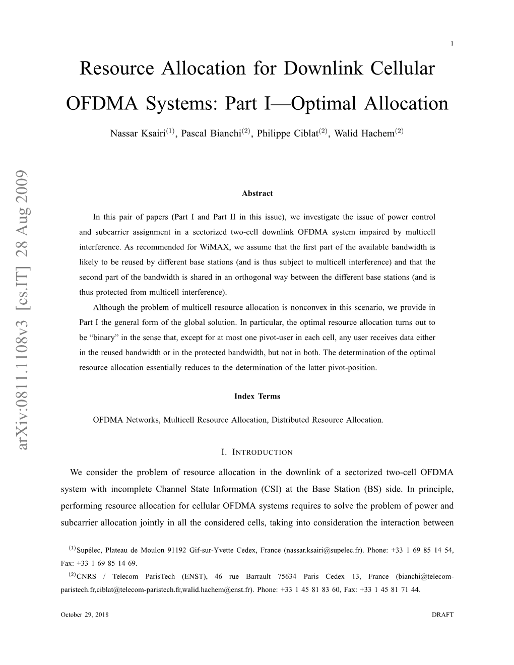 Resource Allocation for Downlink Cellular OFDMA Systems: Technical Report, May 2009