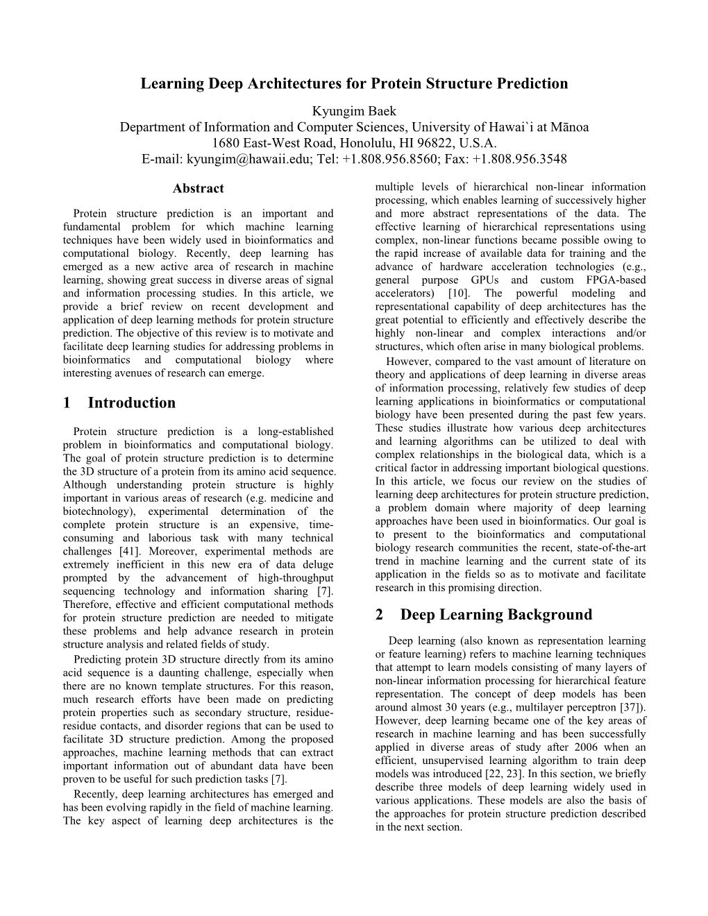 Learning Deep Architectures for Protein Structure Prediction 1