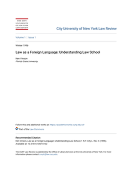 Law As a Foreign Language: Understanding Law School