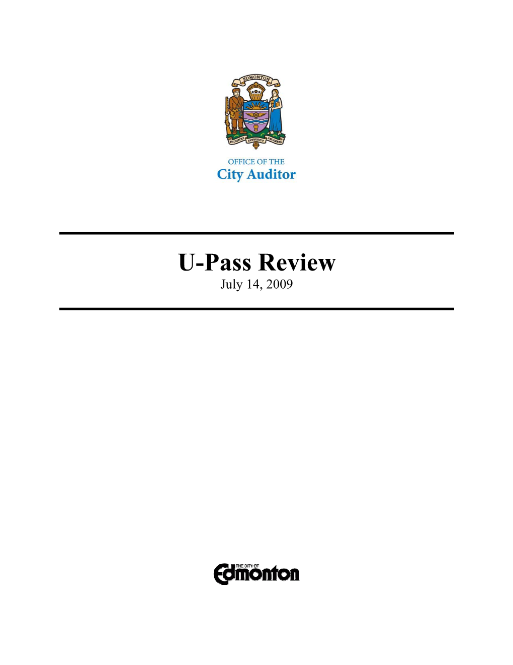 U-Pass Review July 14, 2009