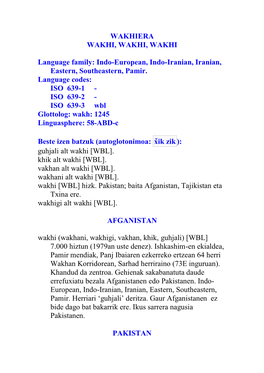 WAKHIERA WAKHI, WAKHI, WAKHI Language Family: Indo-European