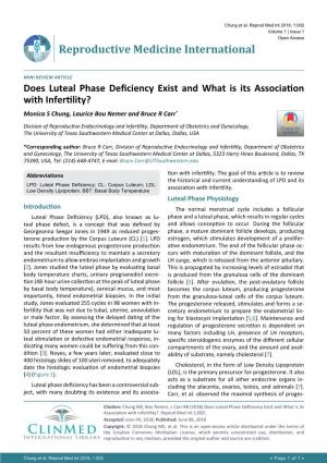 Does Luteal Phase Deficiency Exist and What Is Its Association with Infertility? Monica S Chung, Laurice Bou Nemer and Bruce R Carr*