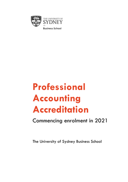 Professional Accounting Accreditation Commencing Enrolment in 2021