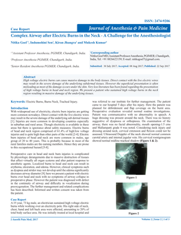Complex Airway After Electric Burns in the Neck - a Challenge for the Anesthesiologist Nitika Goel*1, Indumohini Sen2, Kiran Jhangra3 and Mukesh Kumar4