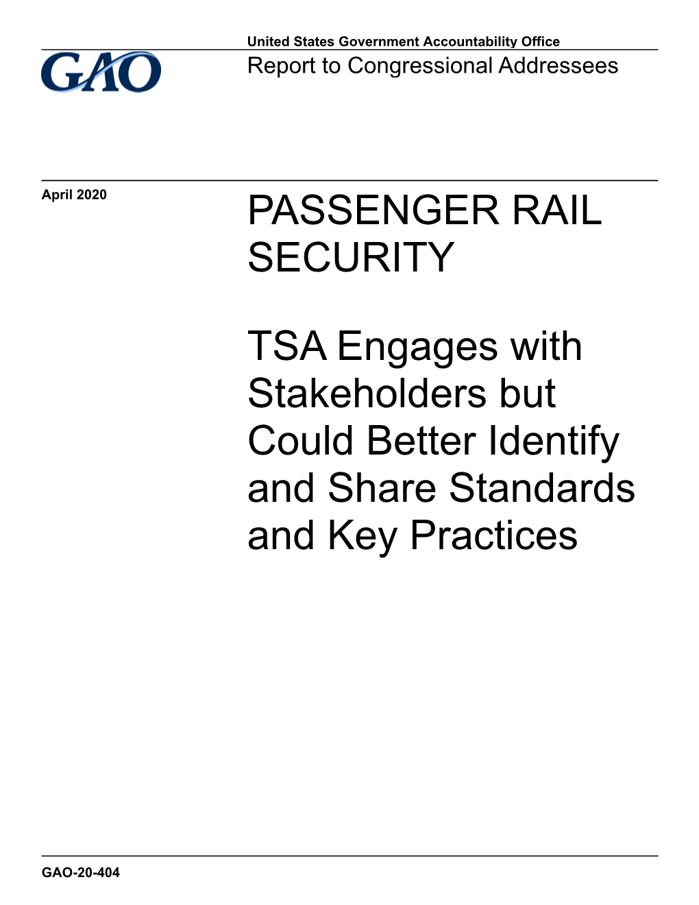 GAO-20-404, Passenger Rail Security: TSA Engages With